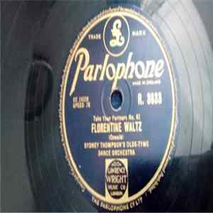 Sydney Thompson's Olde-Tyme Dance Orchestra - Florentine Waltz / London Tango flac