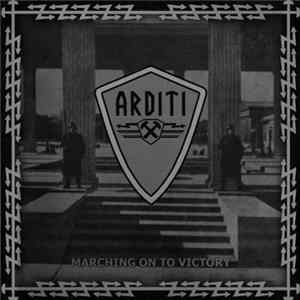 Arditi - Marching On To Victory flac