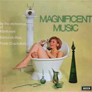 Orchestra Of Mantovani / Orchestra Of Edmundo Ros / Orchestra Of Frank Chacksfield - Magnificent Music flac