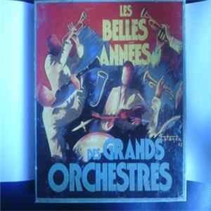 Various - Les Belles Années Des Grands Orchestres flac