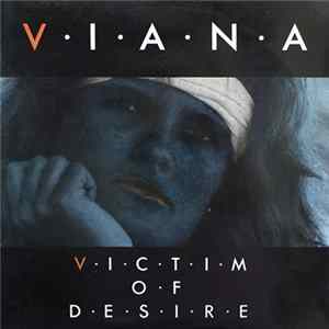 Viana - Victim Of Desire flac
