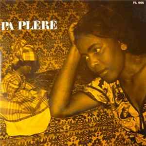Camille - Pa Pléré flac