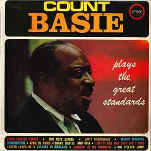 Count Basie And His Orchestra - Count Basie Plays The Great Standards flac