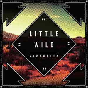 Little Wild - Victories flac