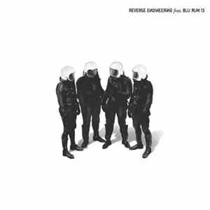 Reverse Engineering Featuring Blu Rum 13 - Reverse Engineering Feat. Blu Rum 13 flac