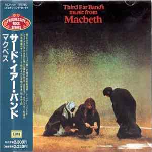 Third Ear Band - Music From Macbeth flac