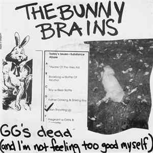 The Bunny Brains & BBQ Young - Tribute To GG Allin flac