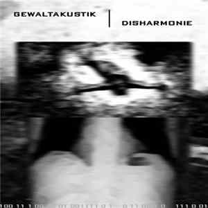 Gewaltakustik - Disharmonie flac