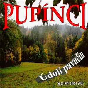 Pupínci - Údolí Pavučin flac