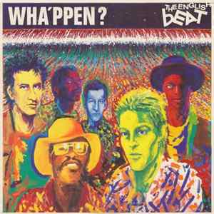 The English Beat - Wha'ppen? flac