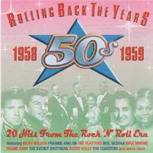 Various - Rolling Back The Years 1958-1959 flac