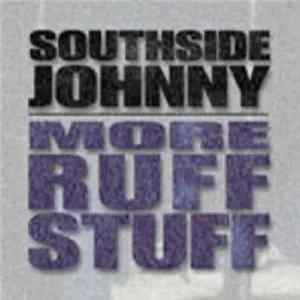Southside Johnny And The Asbury Jukes - More Ruff Stuff flac