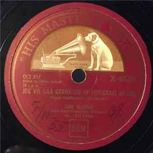 Carl Alstrup - Jeg Vil Saa Gerne Eje Et Fot'grafi Af Dig / Manden Paa Risten flac