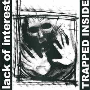 Lack Of Interest - Trapped Inside flac