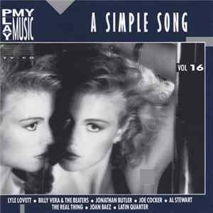 Various - Play My Music Vol 16 - A Simple Song flac