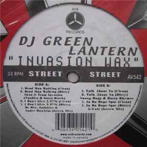 DJ Green Lantern - Invasion Wax flac