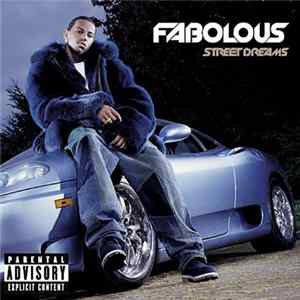 Fabolous - Street Dreams flac