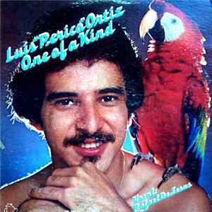 Luis "Perico" Ortiz - One Of A Kind flac