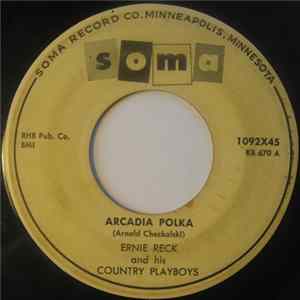 Ernie Reck And His Country Playboys - Arcadia Polka flac