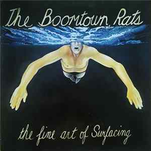 The Boomtown Rats - The Fine Art Of Surfacing flac