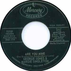 George Jones & Margie Singleton - Are You Mine / I Don't Hear You flac