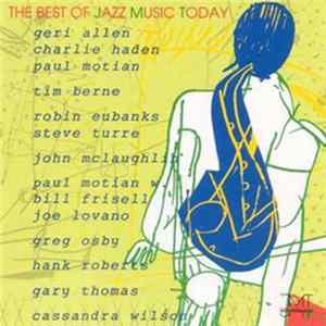 Various - The Best Of Jazz Music Today flac
