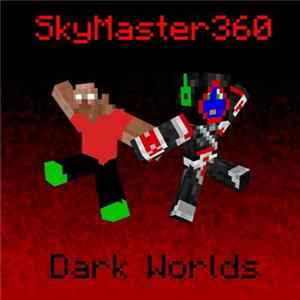 SkyMaster360 - Dark Worlds flac