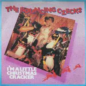The Bouncing Czecks - I'm A Little Christmas Cracker flac