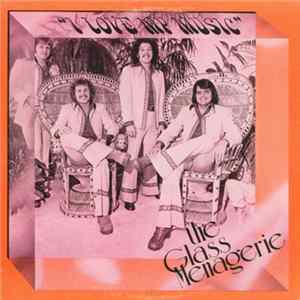The Glass Menagerie - "I Love My Music" flac