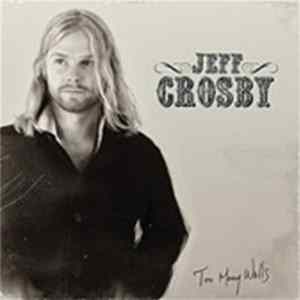 Jeff Crosby - Too Many Walls flac