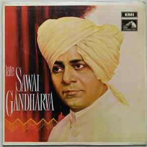 Sawai Gandharva - Late Sawai Gandharva flac
