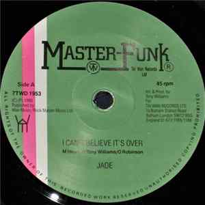 Jade / Bouw - I Can't Believe It's Over / I Do flac