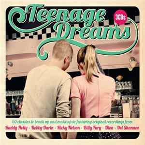 Various - Teenage Dreams flac