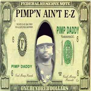 Pimp Daddy - Pimp'n Ain't E-Z flac