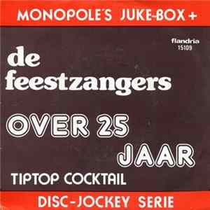 De Feestzangers - Over 25 Jaar flac
