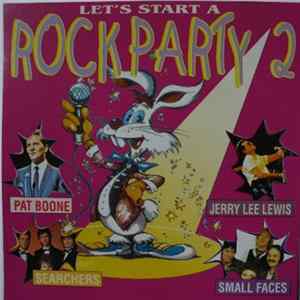 Various - Let's Start A Rock Party - Volume 2 flac