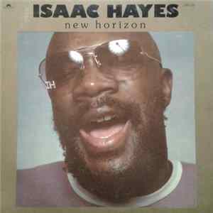 Isaac Hayes - New Horizon flac