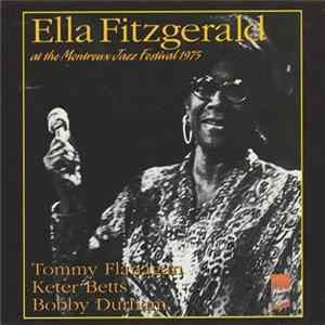 Ella Fitzgerald - At The Montreux Jazz Festival 1975 flac