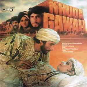 Laxmikant Pyarelal, Anand Bakshi - Khuda Gawah flac