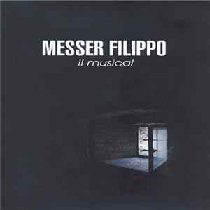 Beppe Cavani - Messer Filippo (Il Musical) flac