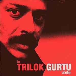 Trilok Gurtu - The Trilok Gurtu Collection flac