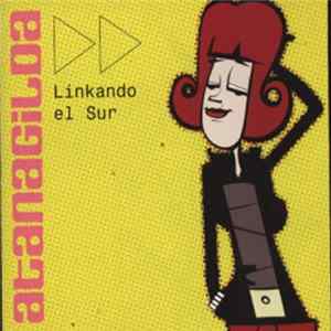 Various - Antanagilda Linkando El Sur flac