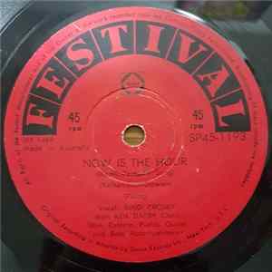 Bing Crosby - Now Is The Hour (Maori Farewell Song) flac