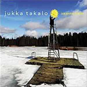 Jukka Takalo - Jos Annat Kesän flac