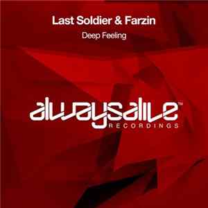 Last Soldier & Farzin - Deep Feeling flac