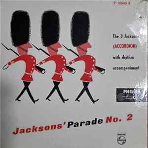 The 3 Jacksons - Jacksons' Parade No. 2 flac
