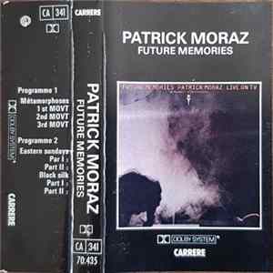 Patrick Moraz - Future Memories flac