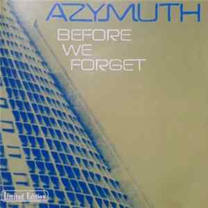 Azymuth - Before We Forget flac
