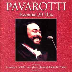Pavarotti - Essential 20 Hits flac