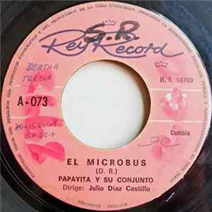 Papayita Y Su Conjunto - El Microbus / La Cerveza flac
